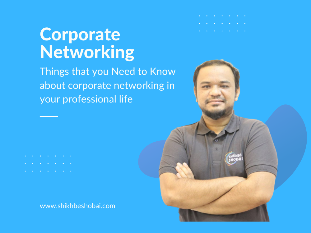 Corporate Networking